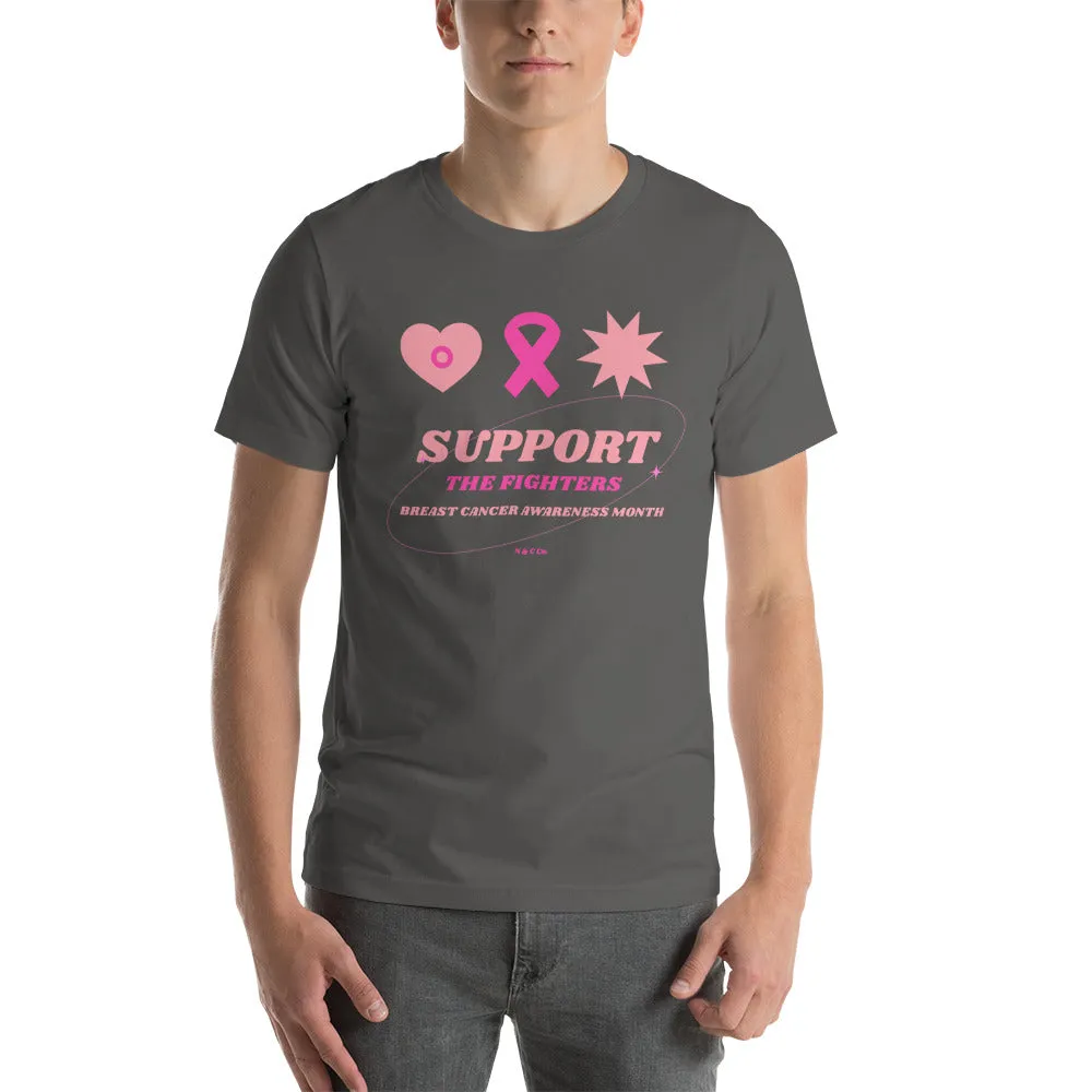 LIMITED EDITION! Support the fighters! Short-Sleeve Unisex T-Shirt