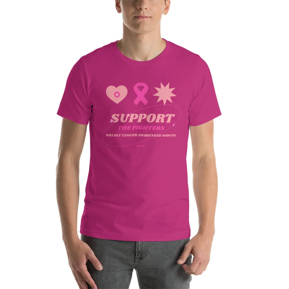 LIMITED EDITION! Support the fighters! Short-Sleeve Unisex T-Shirt