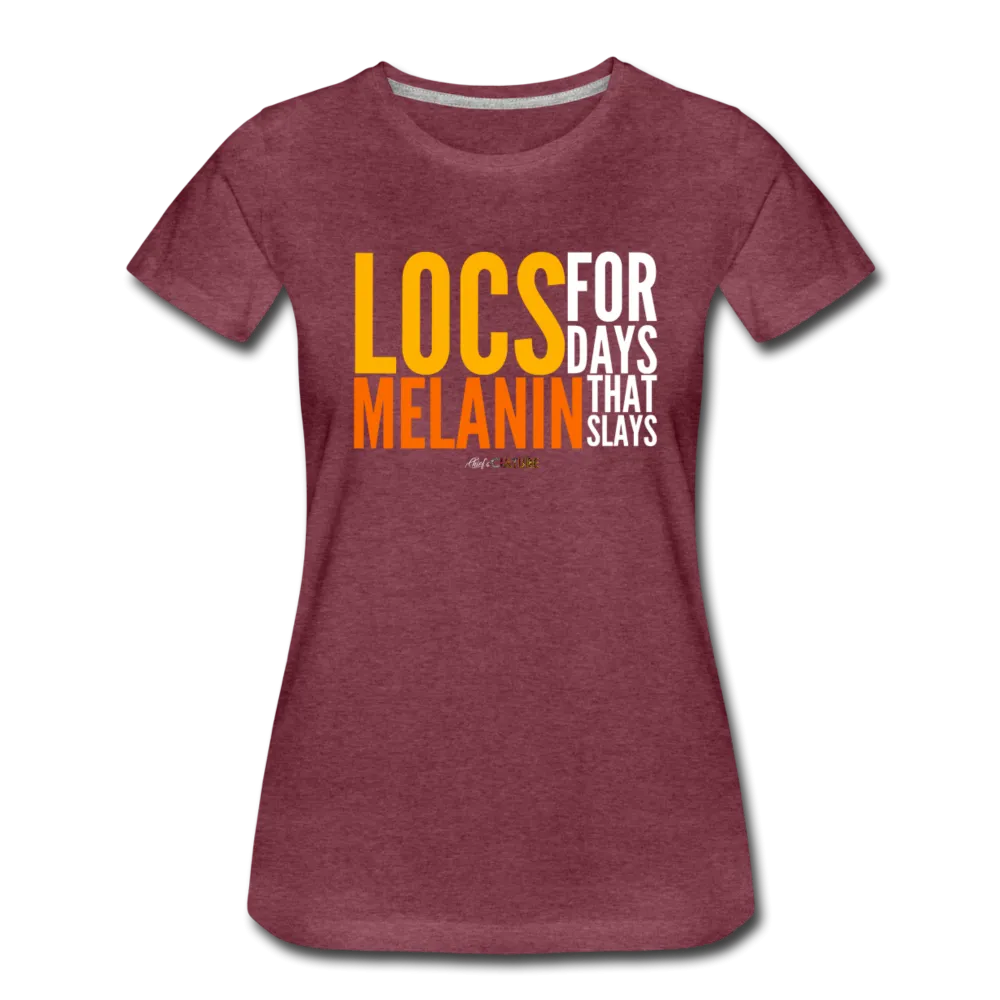 LOCS FOR DAYS Women’s T-Shirt