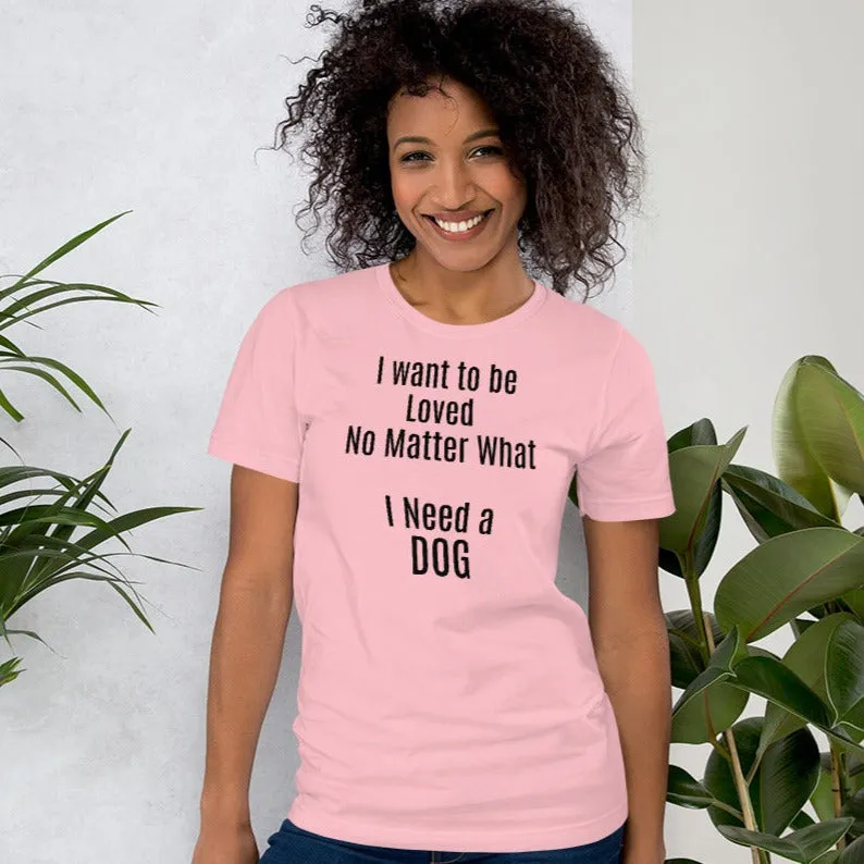 Loved No Matter What T-Shirts - Light