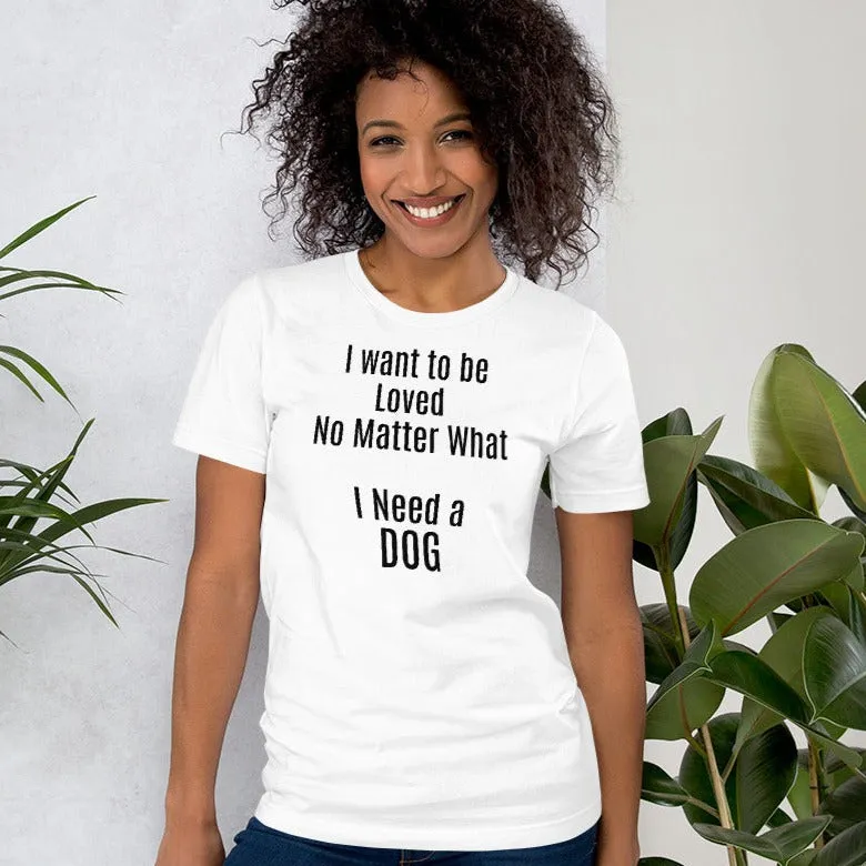 Loved No Matter What T-Shirts - Light
