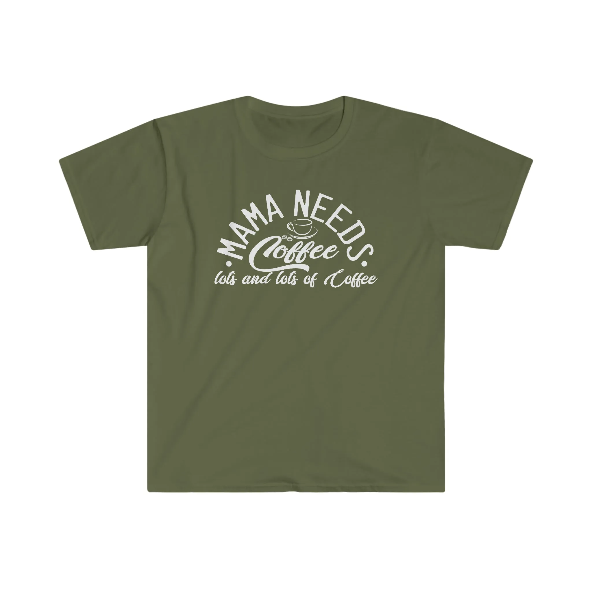 Mama Needs Coffee (White) - Unisex Softstyle T-Shirt
