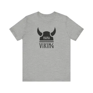 Mama Viking Unisex T-Shirt