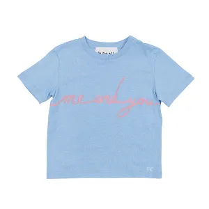 Me and you print blue tee by Be For All