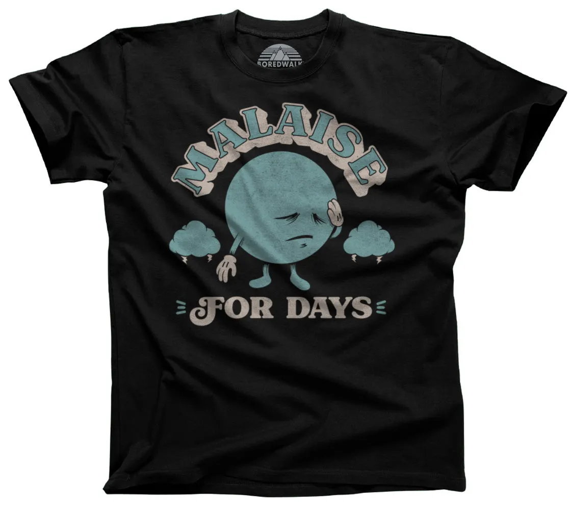 Men's Malaise For Days T-Shirt