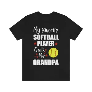Men's Tee - My Favorite Softball Player Calls Me Grandpa