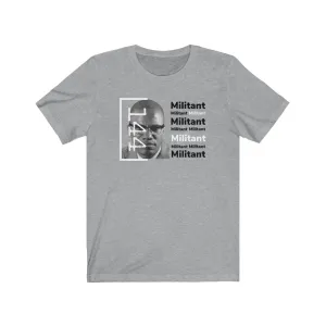 Militant 144 Tee