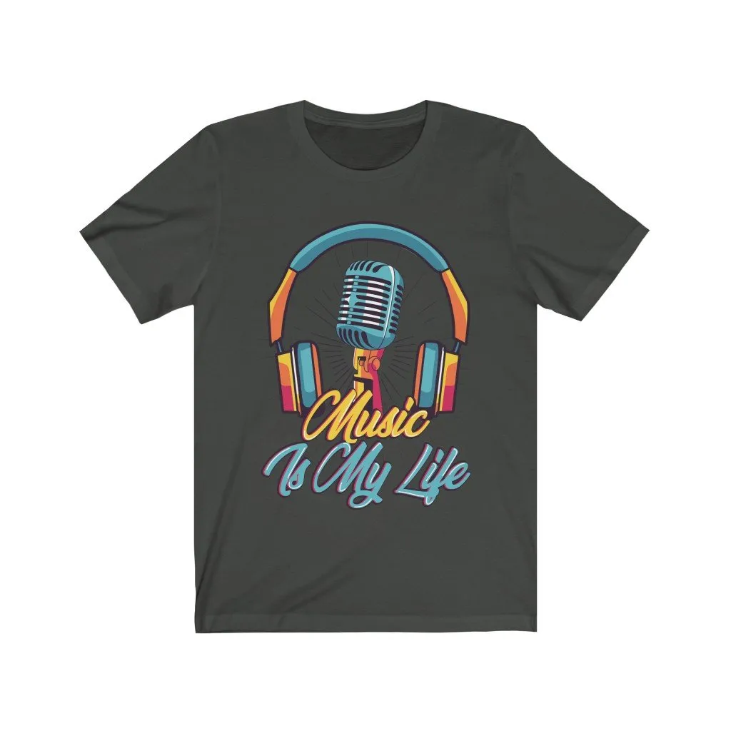 MUSIC IS MY LIFE
