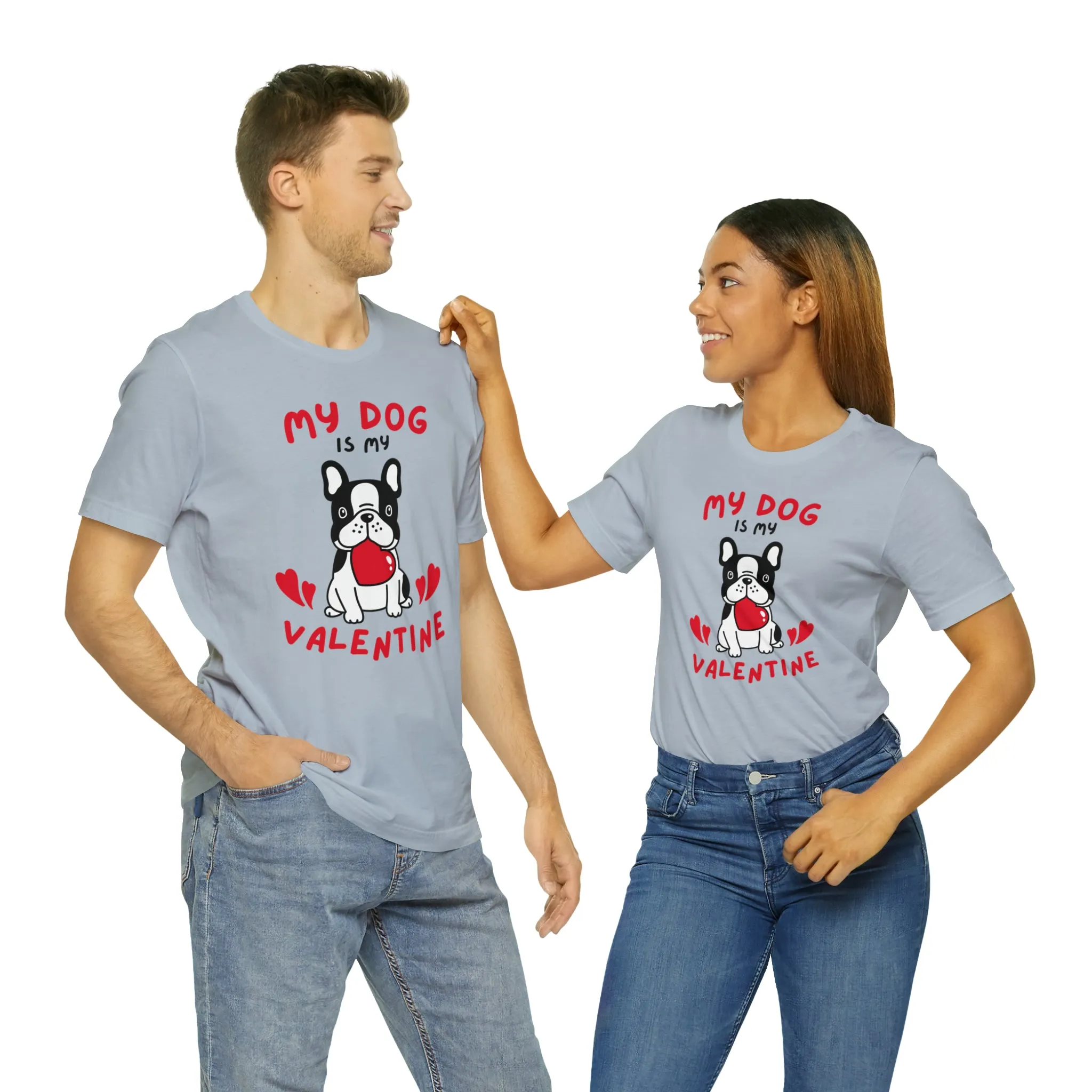 My Dog is My Valentine T-Shirt | Puppy Love Tee |  Bella Canvas 3001 Unisex |  Happy Valentine's Day Short Sleeve Tshirt
