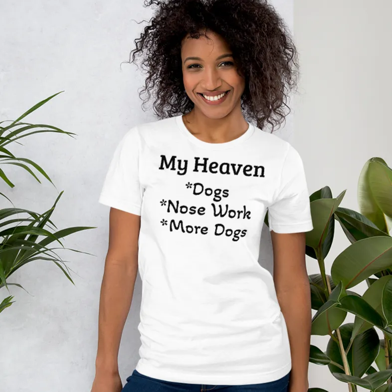 My Heaven Nose Work T-Shirts - Light