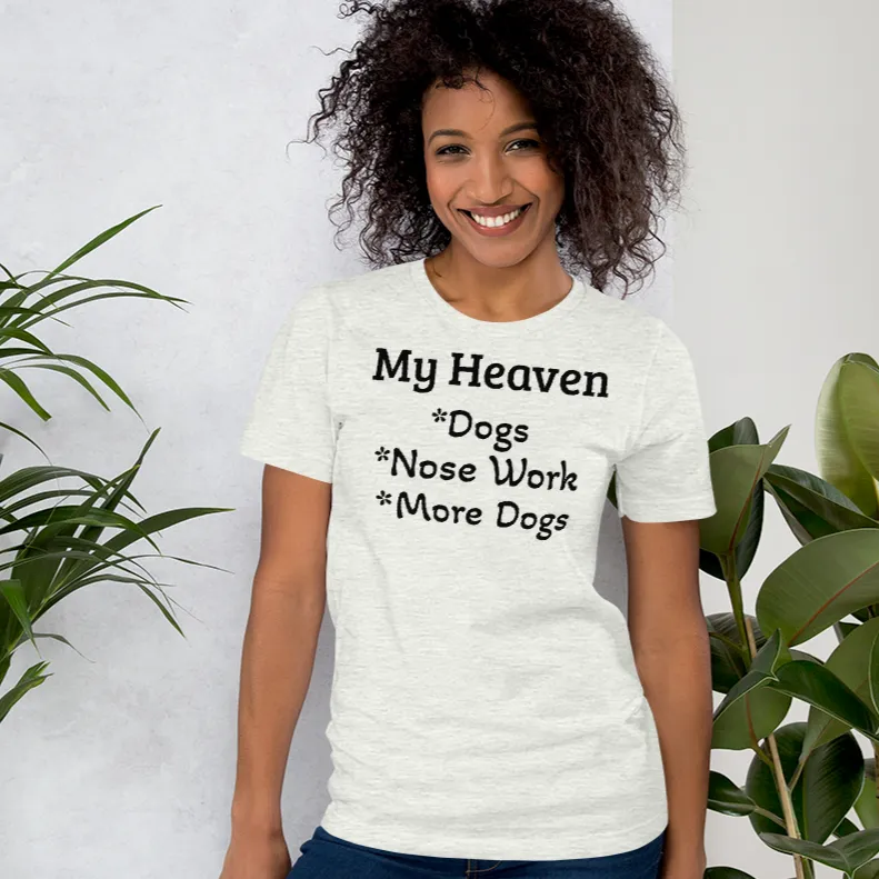 My Heaven Nose Work T-Shirts - Light