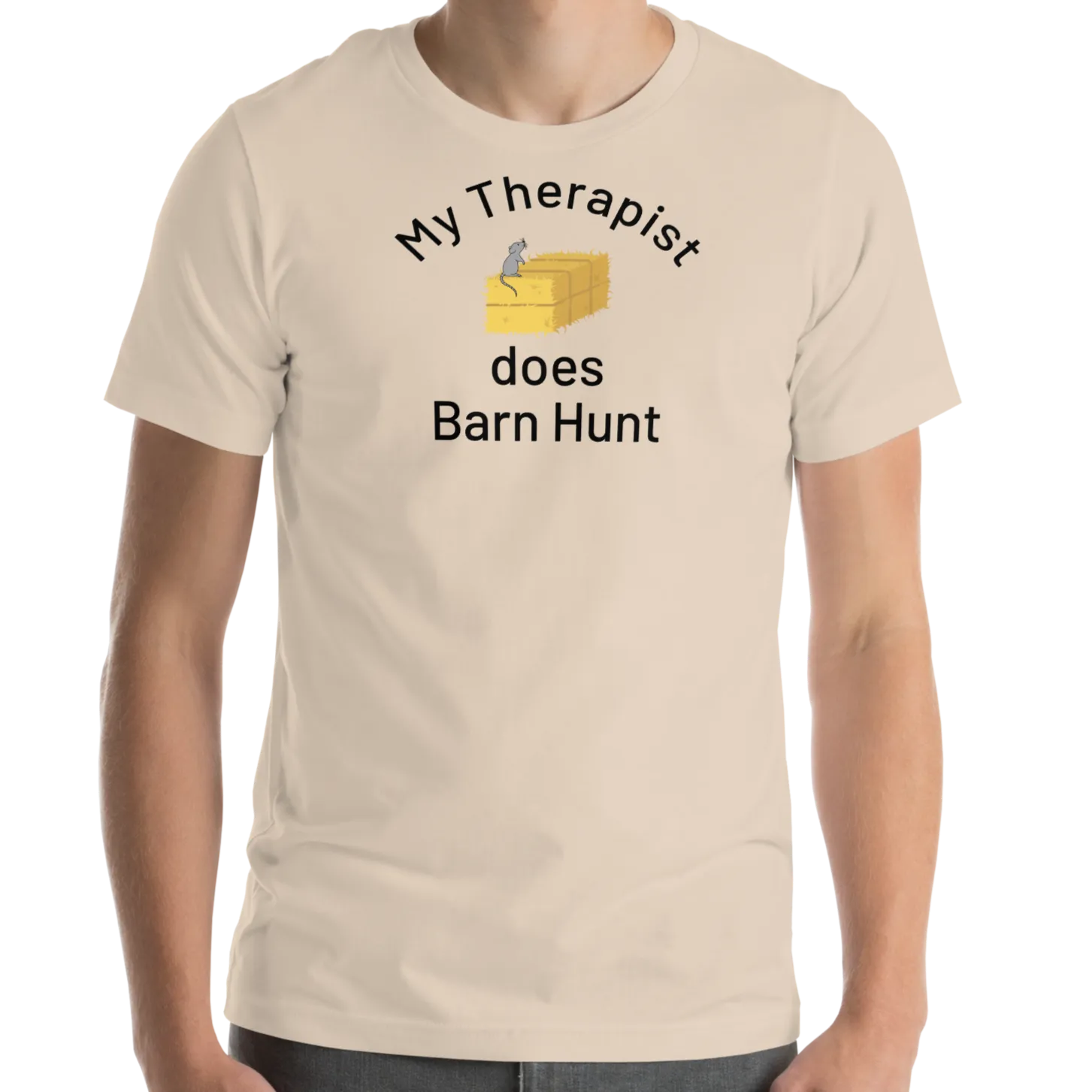 My Therapist Does Barn Hunt T-Shirts