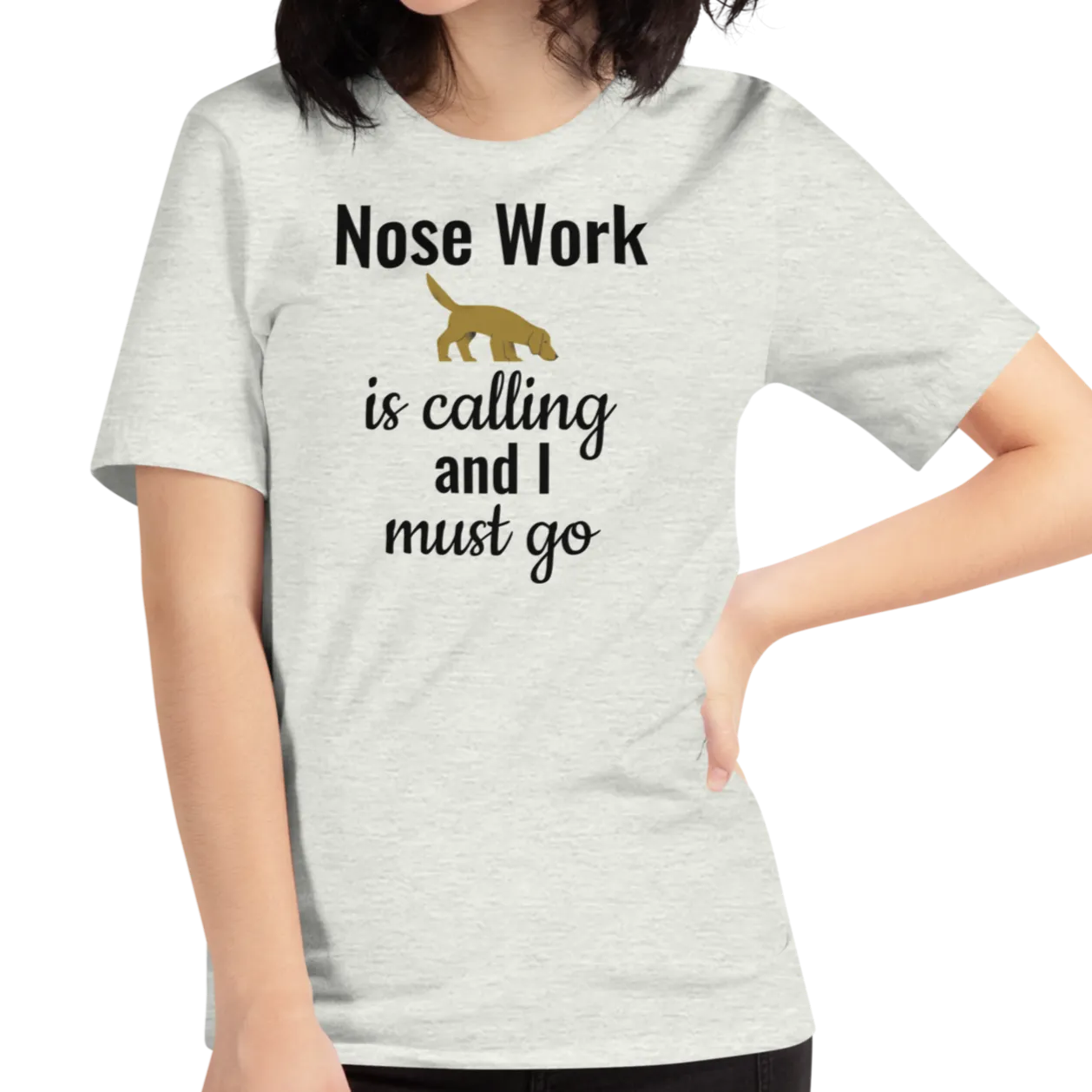 Nose Work is Calling T-Shirts - Light