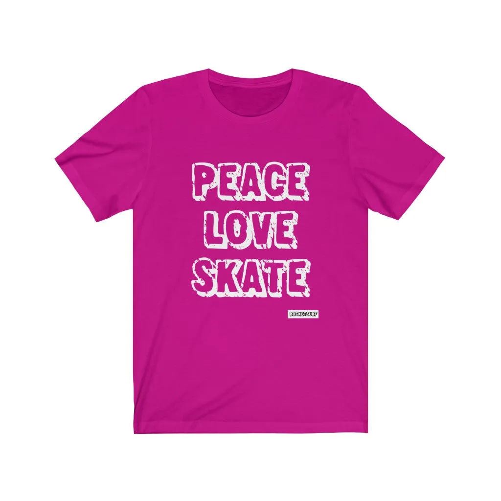 Peace Love Skate Unisex Short Sleeve Tee