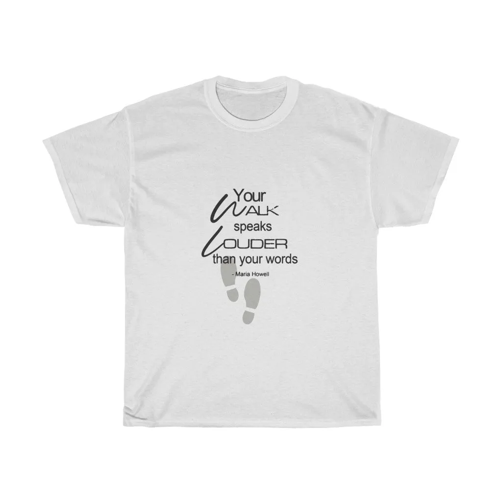 "Your Walk" Unisex Heavy Cotton Tee