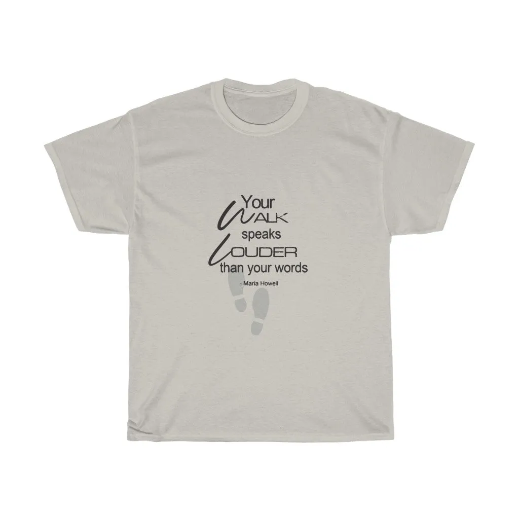 "Your Walk" Unisex Heavy Cotton Tee