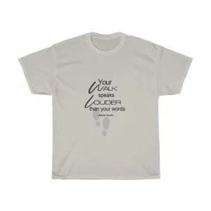"Your Walk" Unisex Heavy Cotton Tee