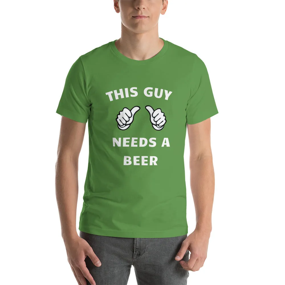 THIS GUY NEEDS A BEER
