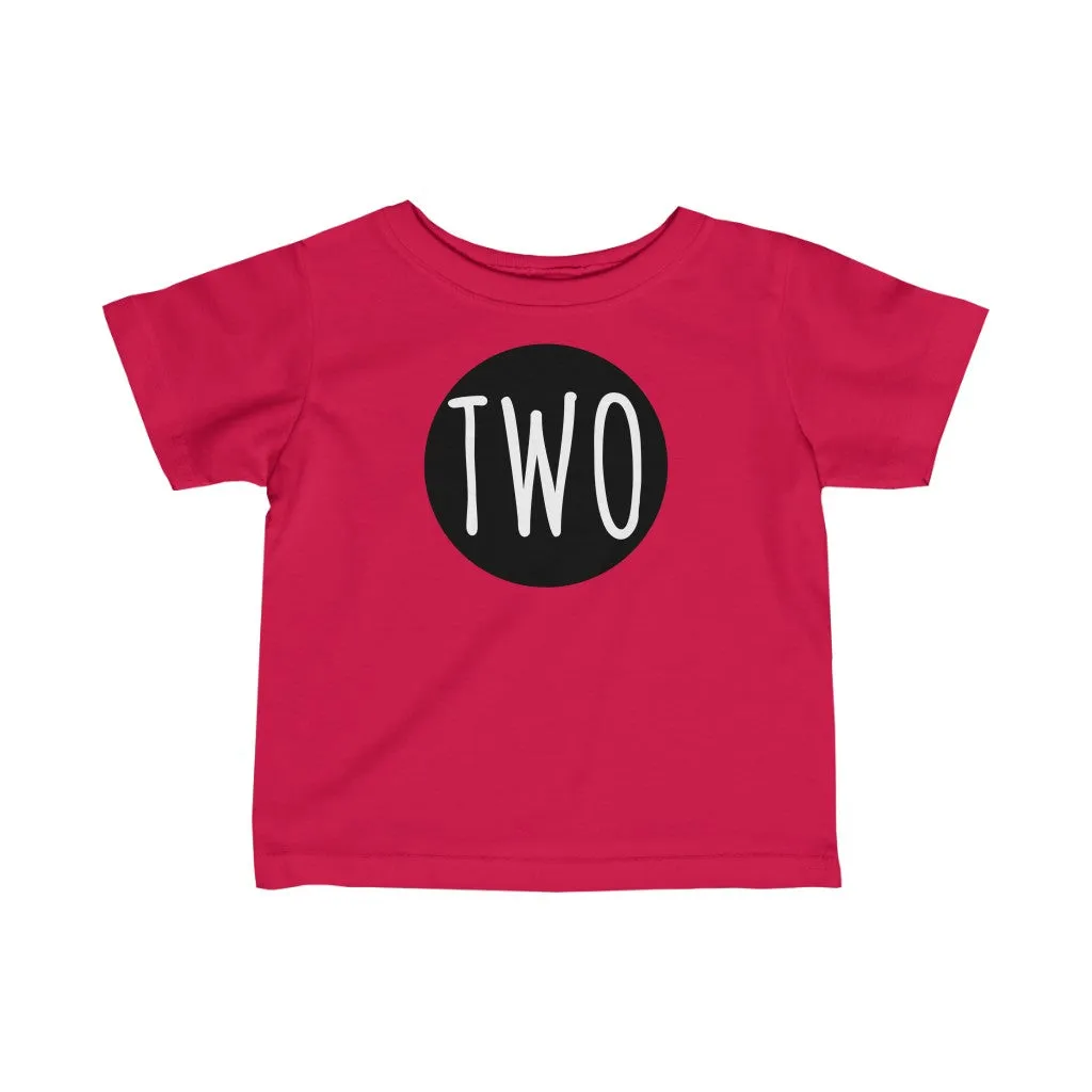 Two - Infant T-shirt