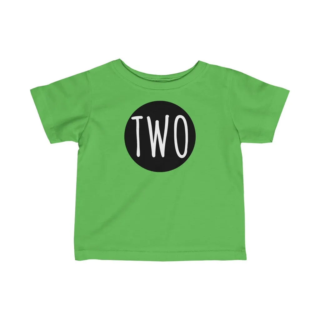 Two - Infant T-shirt