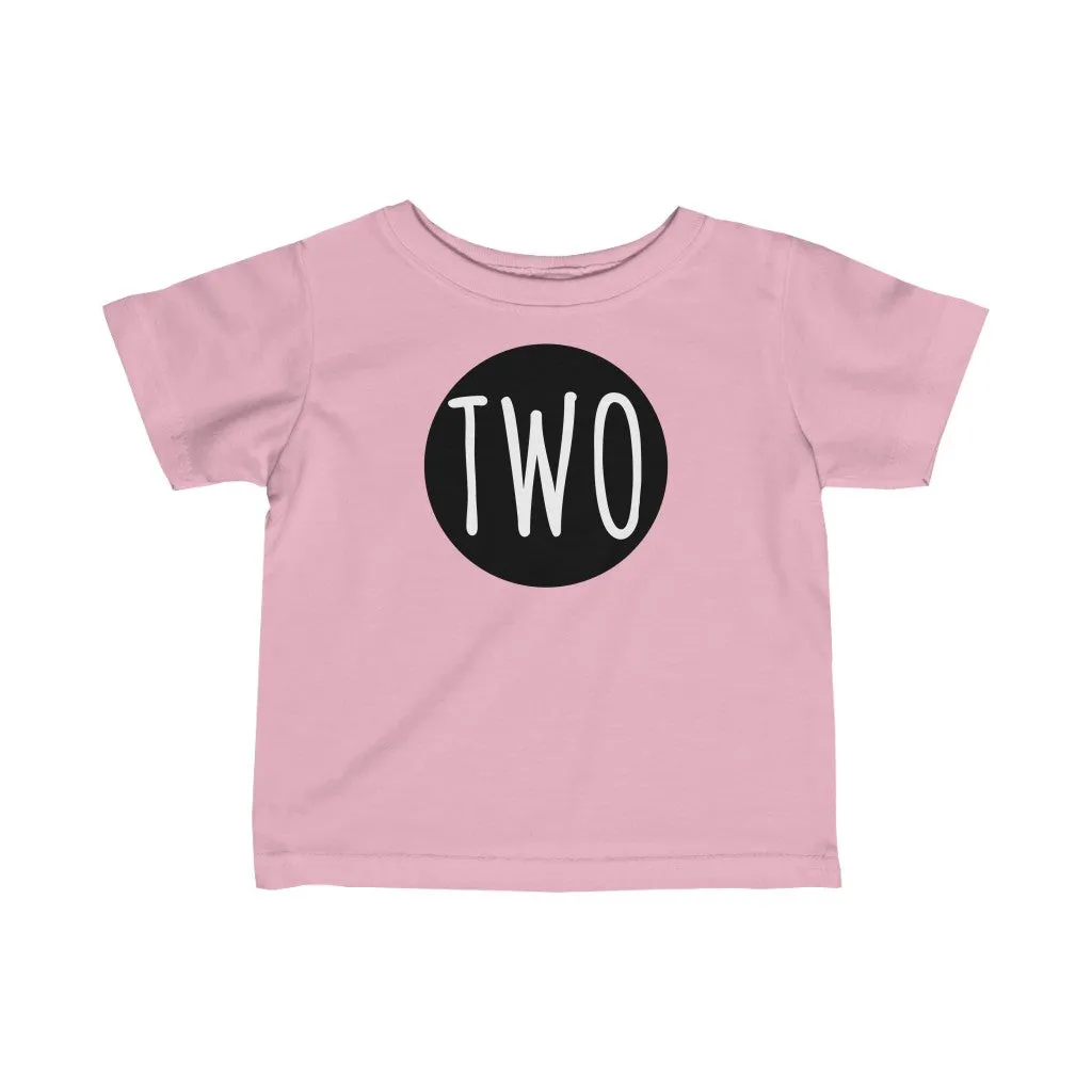 Two - Infant T-shirt