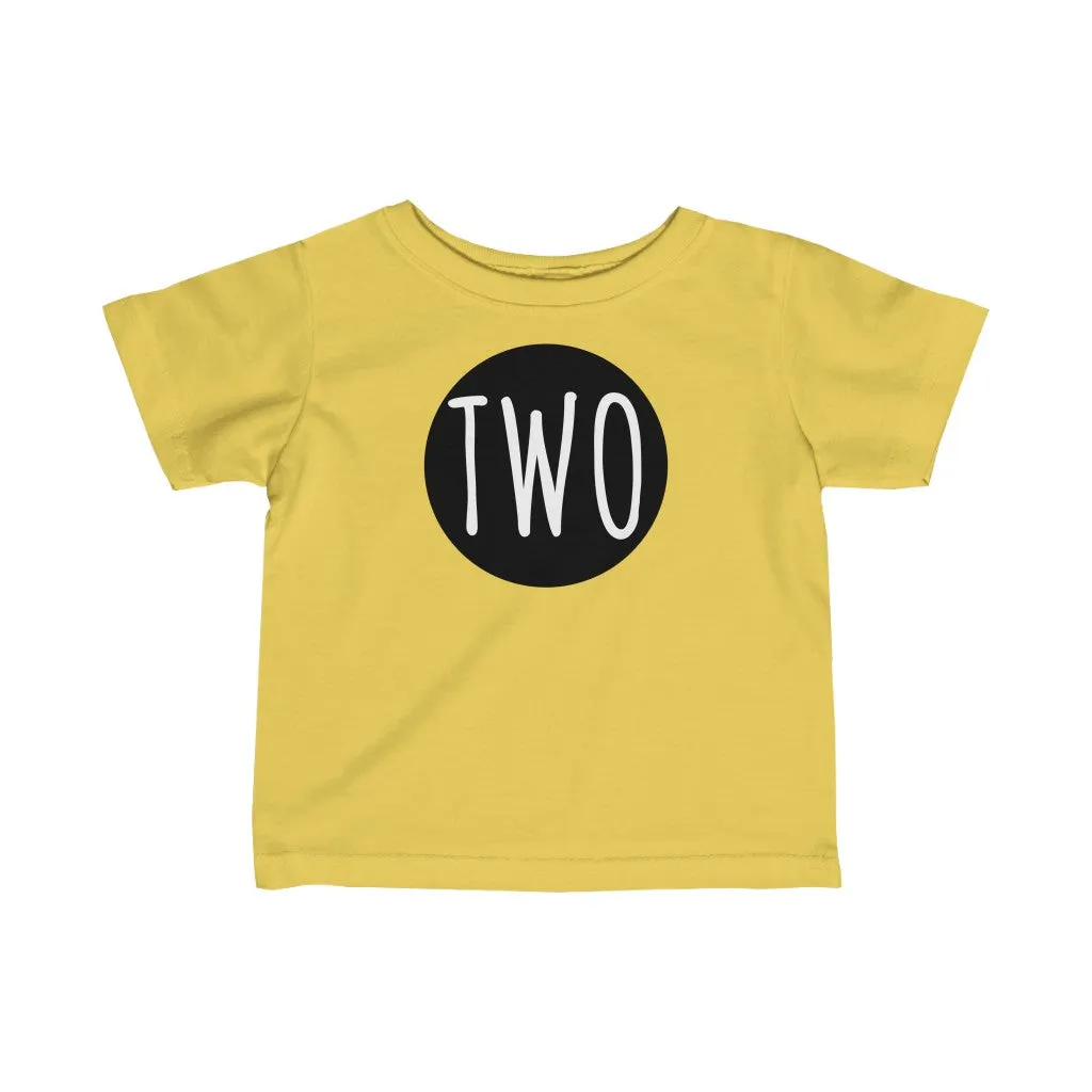 Two - Infant T-shirt
