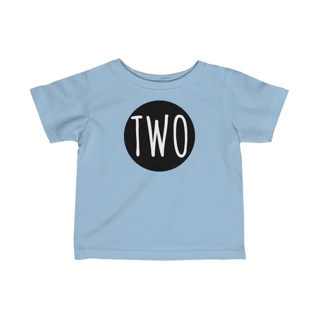Two - Infant T-shirt