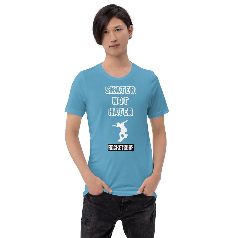 Unisex Skater Not Hater White Lettering