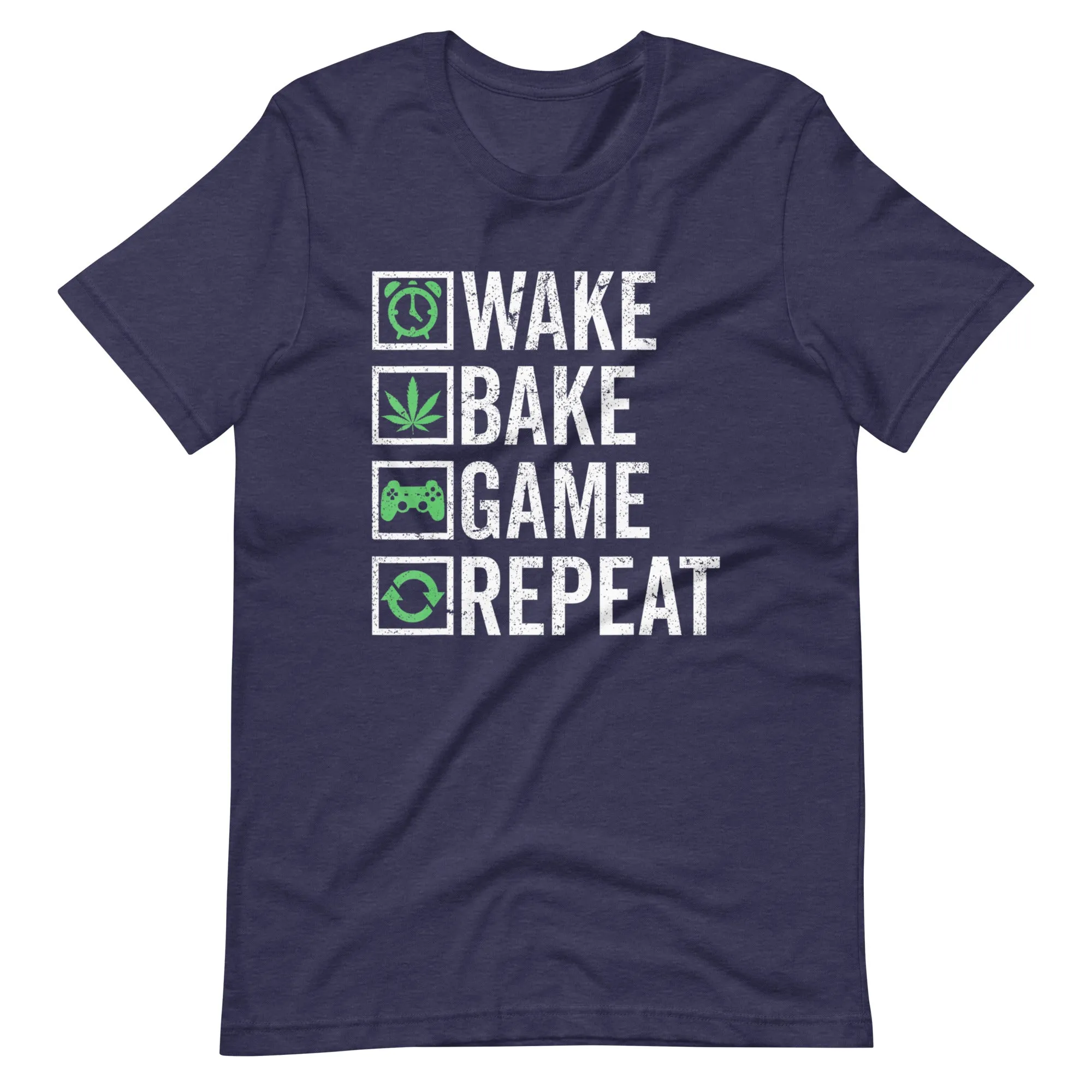 Wake-Bake-Game-Repeat-420-Weed-Cannabis-THC-Stoner t-shirt