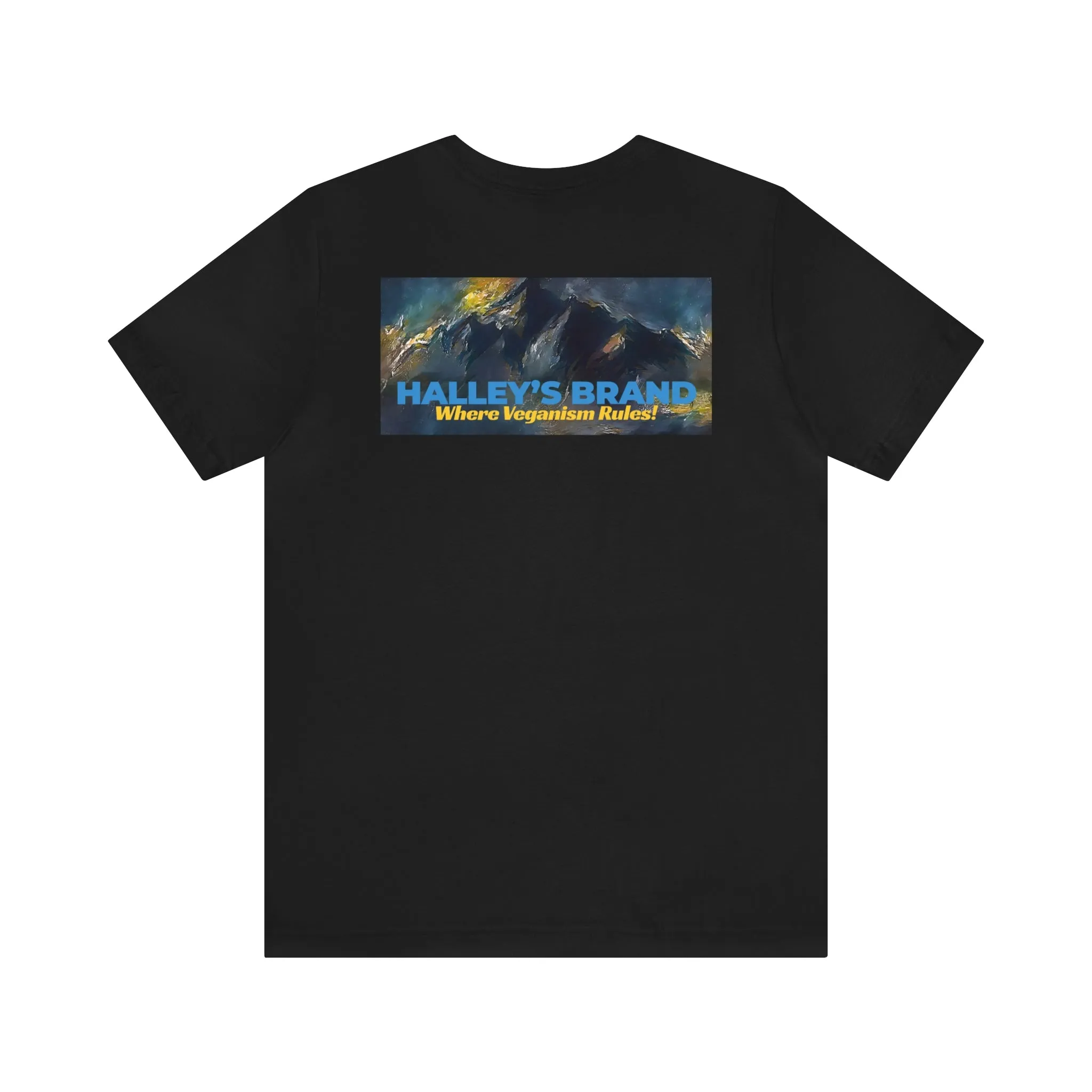 Whatever You Are, Be A Good One! Short Sleeve Tee