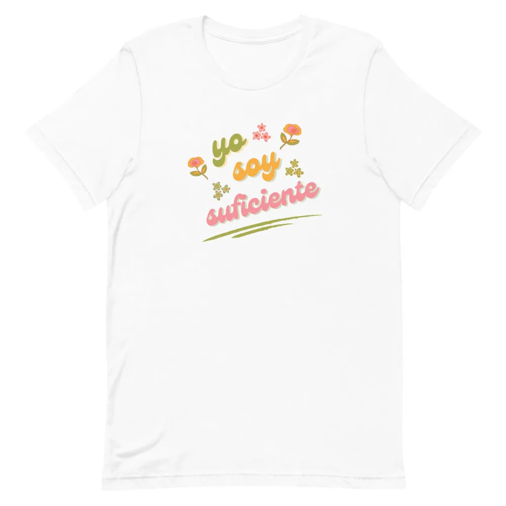 YO SOY SUFICIENTE Spanish Affirmation Inspired Graphic Tee for Women